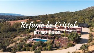 Hotel Rural Refugio de Cristal - Hontanar (Toledo)