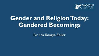 Gendered Becomings - part of the  Gender and Religion Today series