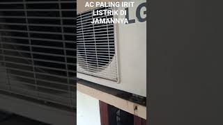 AC PALING IRIT LISTRIK PADA ZAMAN Nya