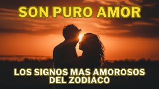 Los signos más amorosos del zodíaco