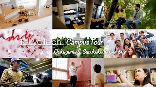 My Tokyo Tech: Campus Tour - Ookayama and Suzukakedai Campus