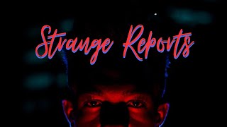 Strange Reports Part 18-B