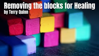 Removing the blocks for Healing Terry Quinn