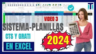 🅿️Sistema de planillas REGIMEN GENERAL y MYPE en EXCEL 2024 | CTS Y GRATIFICACIONES  *VIDEO 3*