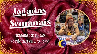 SEMANA DE BOAS NOTÍCIAS (11 a 18 DEZ)