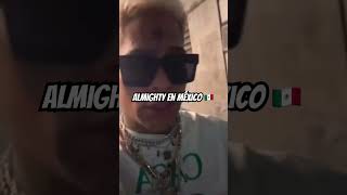 Almighty en México dice que ha hecho 4 shows y no le han pagado