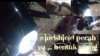 Perbaikan windshield atau visor atau apa namanya itu