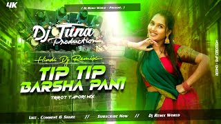 Tip Tip Barsha Pani - Trrot Vibration & Competition Level Mix 🔥 Dj Tuna Production