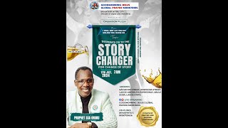 THURSDAY SERVICE |THEME: DESPERATE CRY TO THE STORY CHANGER FOR CHANGE OF STORY