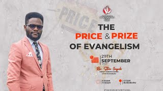 PRICE AND PRIZE OF EVANGELISM |  29TH SEPTEMBER || 2024