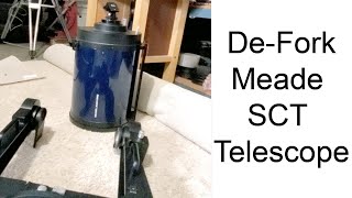 De-Fork LX-200 Classic SCT Telescope? How to Defork a Meade SCT Guide.