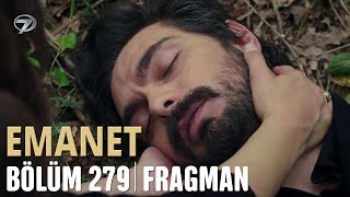 Emanet 279. Bölüm Fragmanı | Legacy Episode 279 Promo