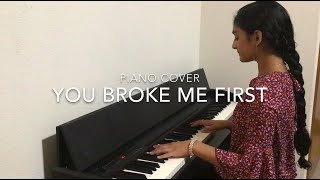 You Broke Me First Piano Cover | Tate McRae | Ananya Parlapalli