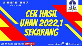 TUTORIAL CEK NILAI UJIAN UT 2022.1