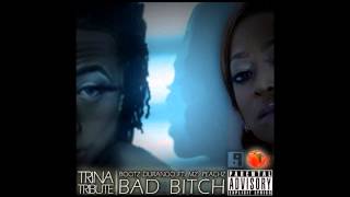 Bootz Durango ft Mz. Peachz- Bad Bitch (Trina Homage)