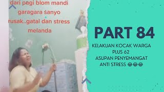 ASUPAN MEME TERBARU WARGA + 62 | PART 84