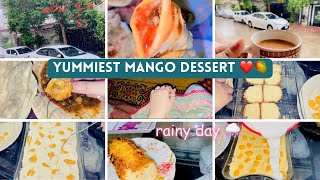 HEAVY RAIN 🌧️| Easy and quick yummiest mango dessert 🥭| good time with cousins 💫| she’s vlog 👑❤️