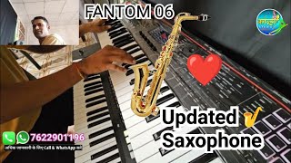 FANTOM 06 ❤️ SAXOPHONE 🎷 Updated #roland  #tones