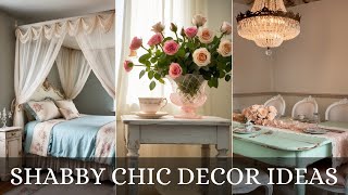 Shabby Chic Magic: Transform Your Home with These Stunning Decor Ideas ✨🌸