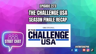 #TheChallengeUSA SEASON FINALE RECAP - WHO TAKES HOME THE MONEY?! | Strat Chat Podcast