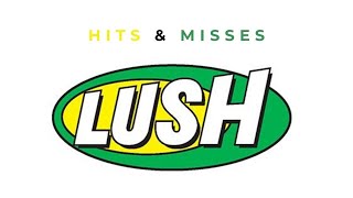 LUSH HITS & MISSES | Soaps/Cleansers & Masks