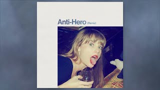 Taylor Swift - Anti-Hero (Bleachers Remix) (Solo Version)