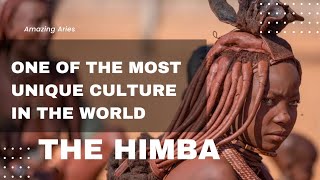 The himba (tagalog) Traditional culture and lifestyle.