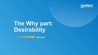 Design Thinking for Digital Enterprise - Episode 2 - Desirability