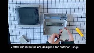 LWHA waterproof distribution box Installation Introduction Video