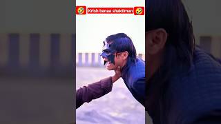 Krish kab Shaktiman banaa 💥 #shorts #funnyvideo #fuuny #krish