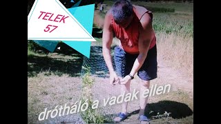 TELEK  57 drótháló a vadak ellen