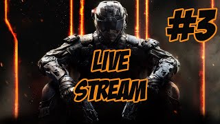 COD Black Ops 3 Livestream #3