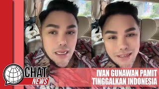 Ivan Gunawan Pamit Ingin Tinggalkan Indonesia - Chatnews 24 Januari 2024