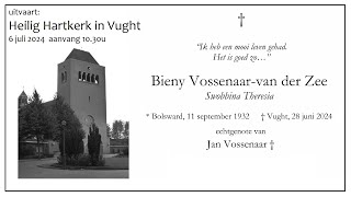 Heilig Hartkerk in Vught, 6 juli 2024,  uitvaart BIENY VOSSENAAR - VAN DER ZEE ,  aanvang 10.30 uur