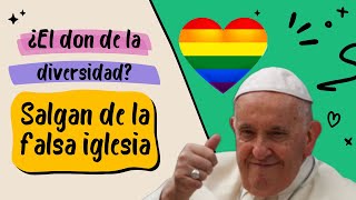 ¿El don de la diversidad? Salgan de la falsa iglesia bergogliana #don #dones