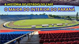 ESTADIO DO CAFÉ: Conheça a história do maior estádio do interior do Paraná, a casa do Londrina.