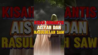 Rasulullah dan Aisyah