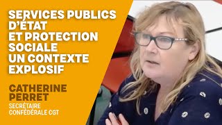 Services publics et protection sociale : Catherine Perret (Secrétaire confédérale CGT)