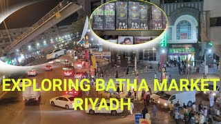 Exploring Batha Market Riyadh at Night | @Traveldton23