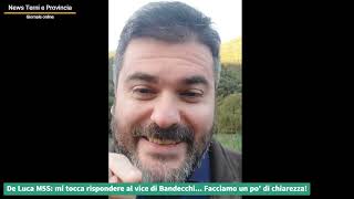 Thomas De Luca M5S: Mi tocca rispondere al vice di Bandecchi... Facciamo un po' di chiarezza!