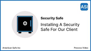 Installing a Security Safe Process Video