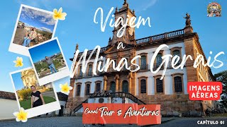 Desbravando Minas Gerais: Ouro Preto e Além com belíssimas Imagens de Drone - Canal Tour & Aventuras