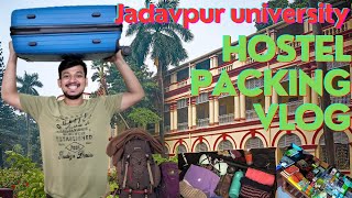 Jadavpur university  Hostel Packing Vlog || বাড়ি ছাড়ার আগে কী কী নিয়ে বেরোবে!@TheBongGuyOfficial