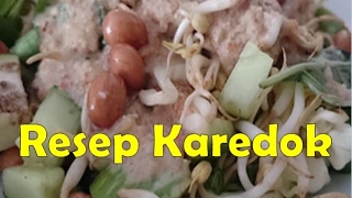 Sangat Enak, Resep Karedok