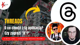 Threads - nasze wrażenia z aplikacji, która może być konkurencją dla X (Twittera)