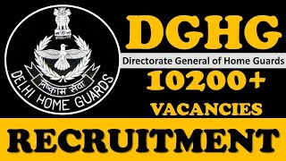 दिल्ली में होमगार्ड की भर्ती 10285 पदों पर | Delhi DGHG Home Guard 10285 Vacancy #delhi #vacany