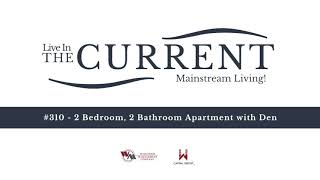 #310 - 2 Bedroom, 2 Bathroom Apartment with Den at The Current in Eau Claire, WI