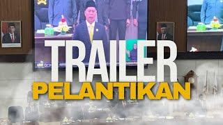 TRAILER PELANTIKAN FH