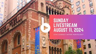 Livestream: August 11, 2024