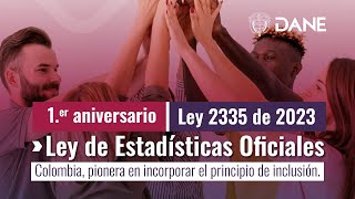 1.er aniversario Ley 2335 de 2023: Colombia, pionera en incorporar el principio de inclusión.